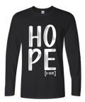 HOPE [IS HERE] Long Sleeve