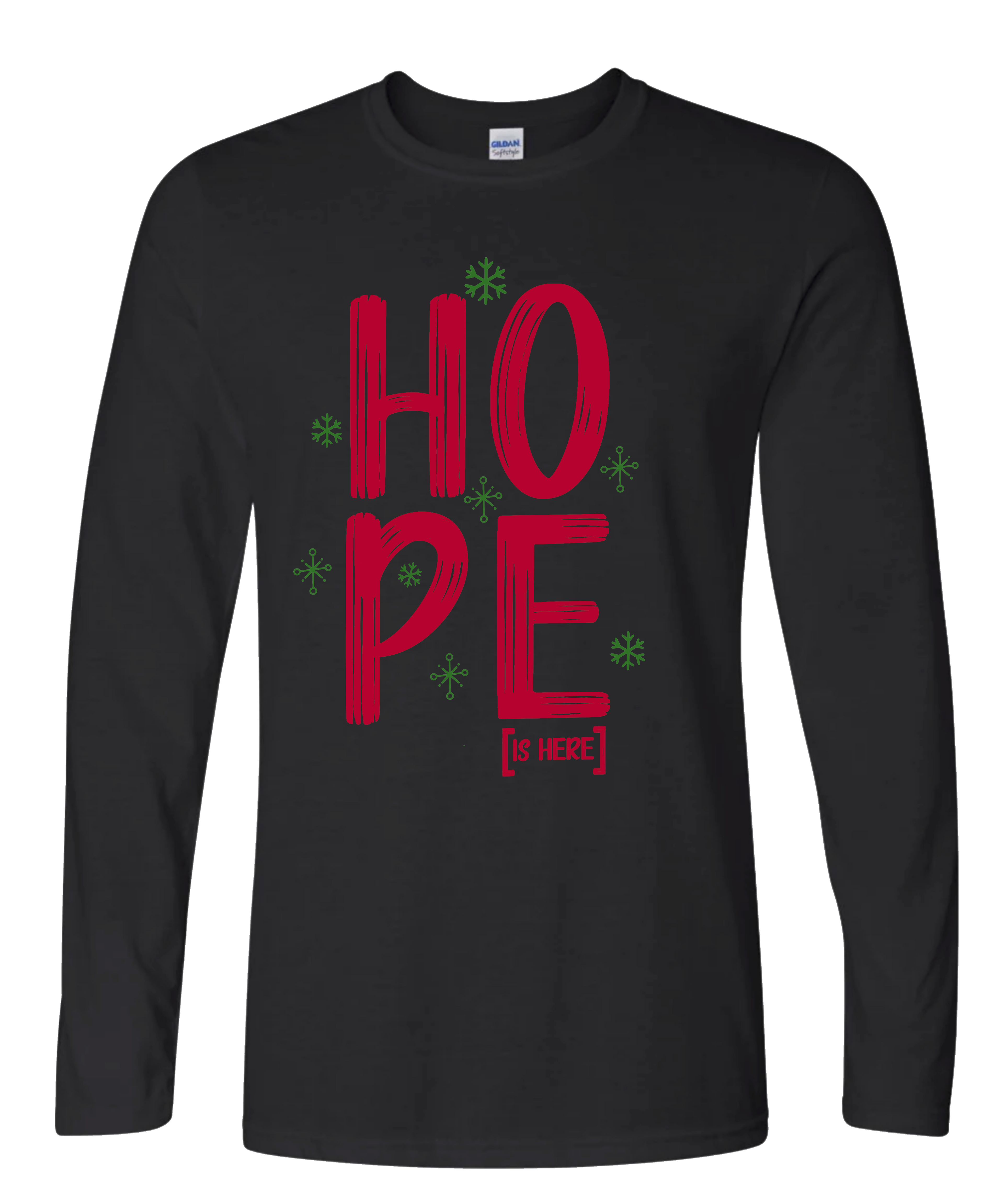 Holiday HOPE [IS HERE] Long Sleeve