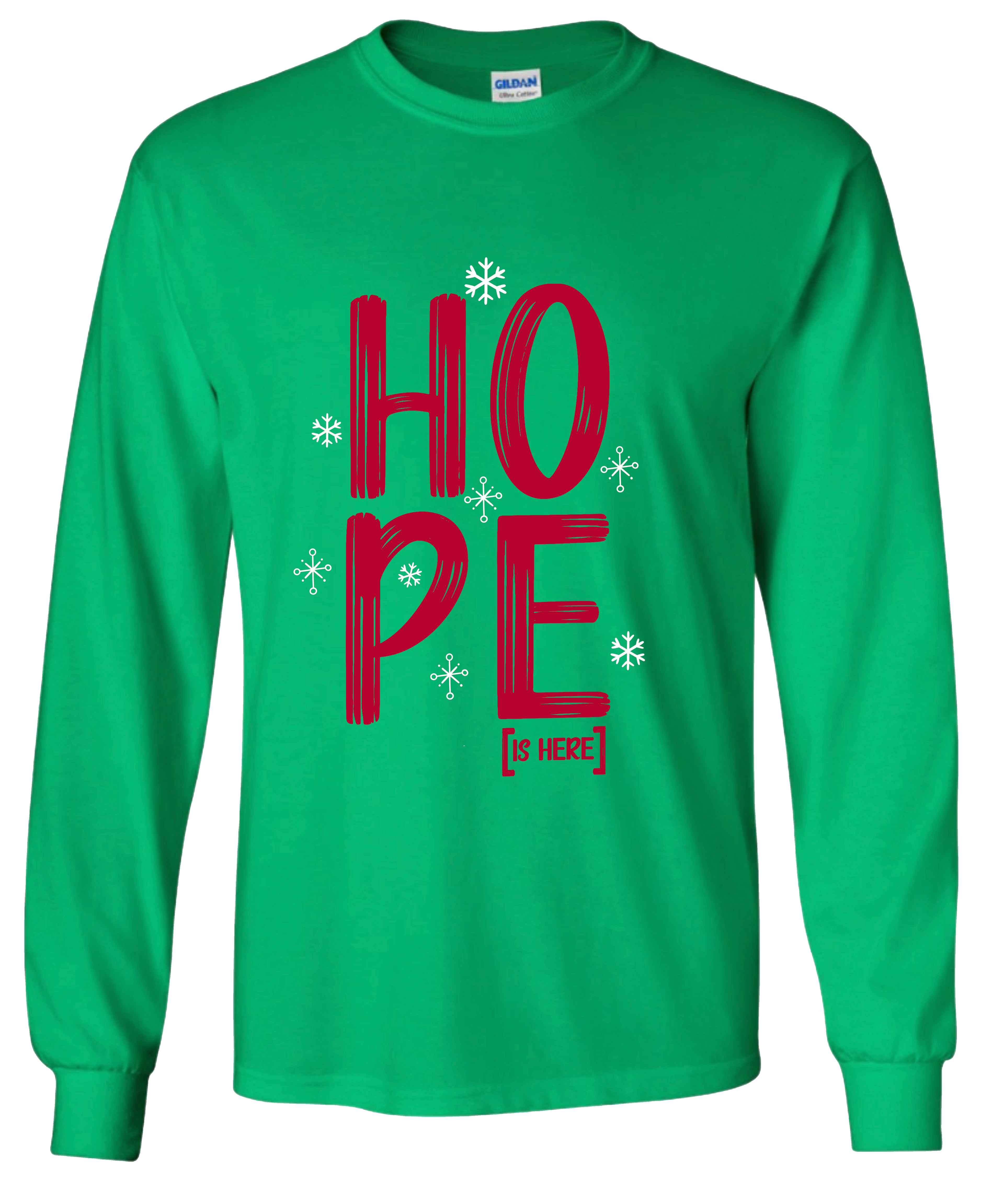 Holiday HOPE [IS HERE] Long Sleeve