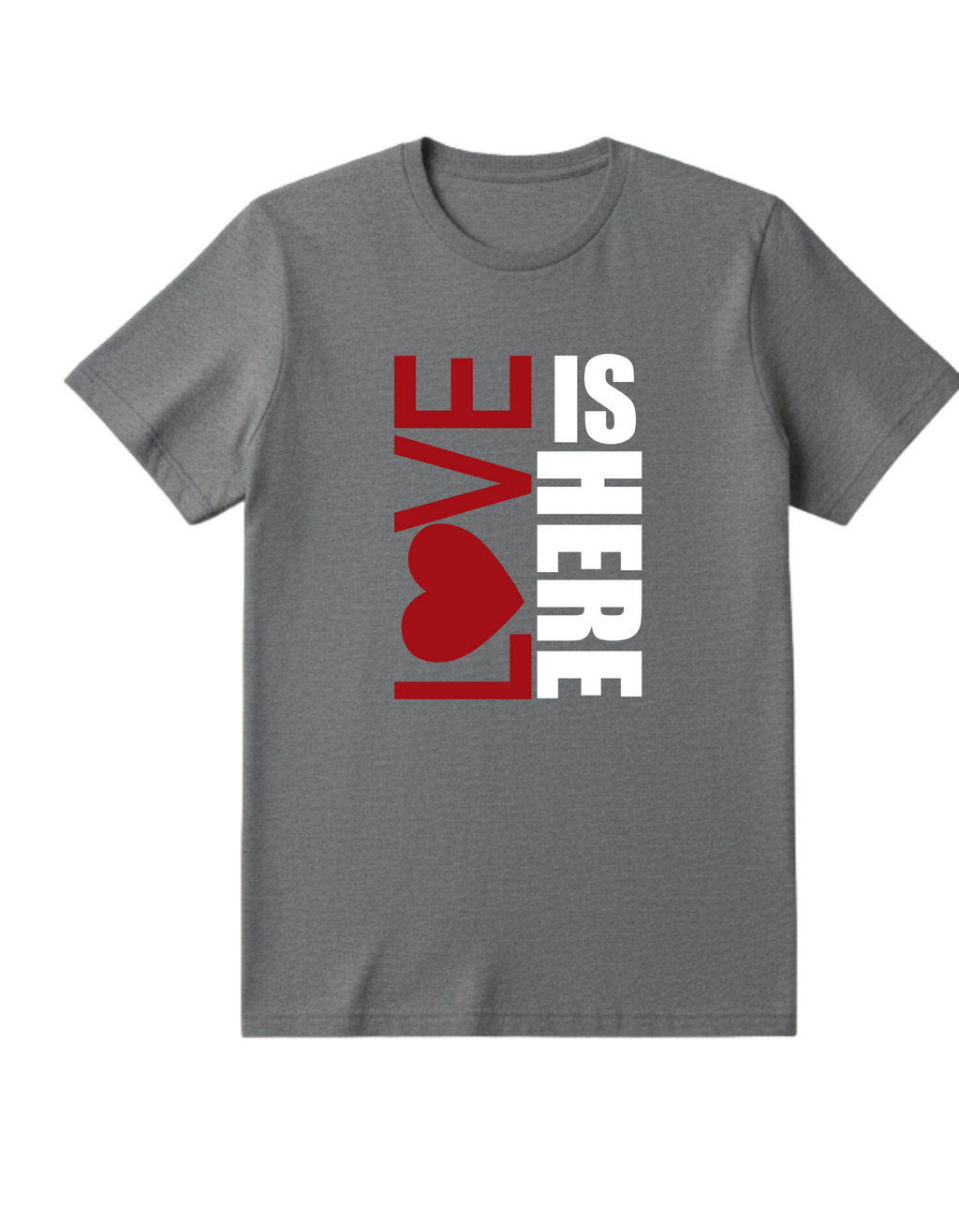 LOVE IS HERE | Men’s  Tee