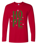 Holiday HOPE [IS HERE] Long Sleeve