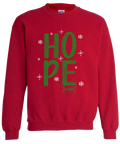 Holiday HOPE [IS HERE] Crewneck
