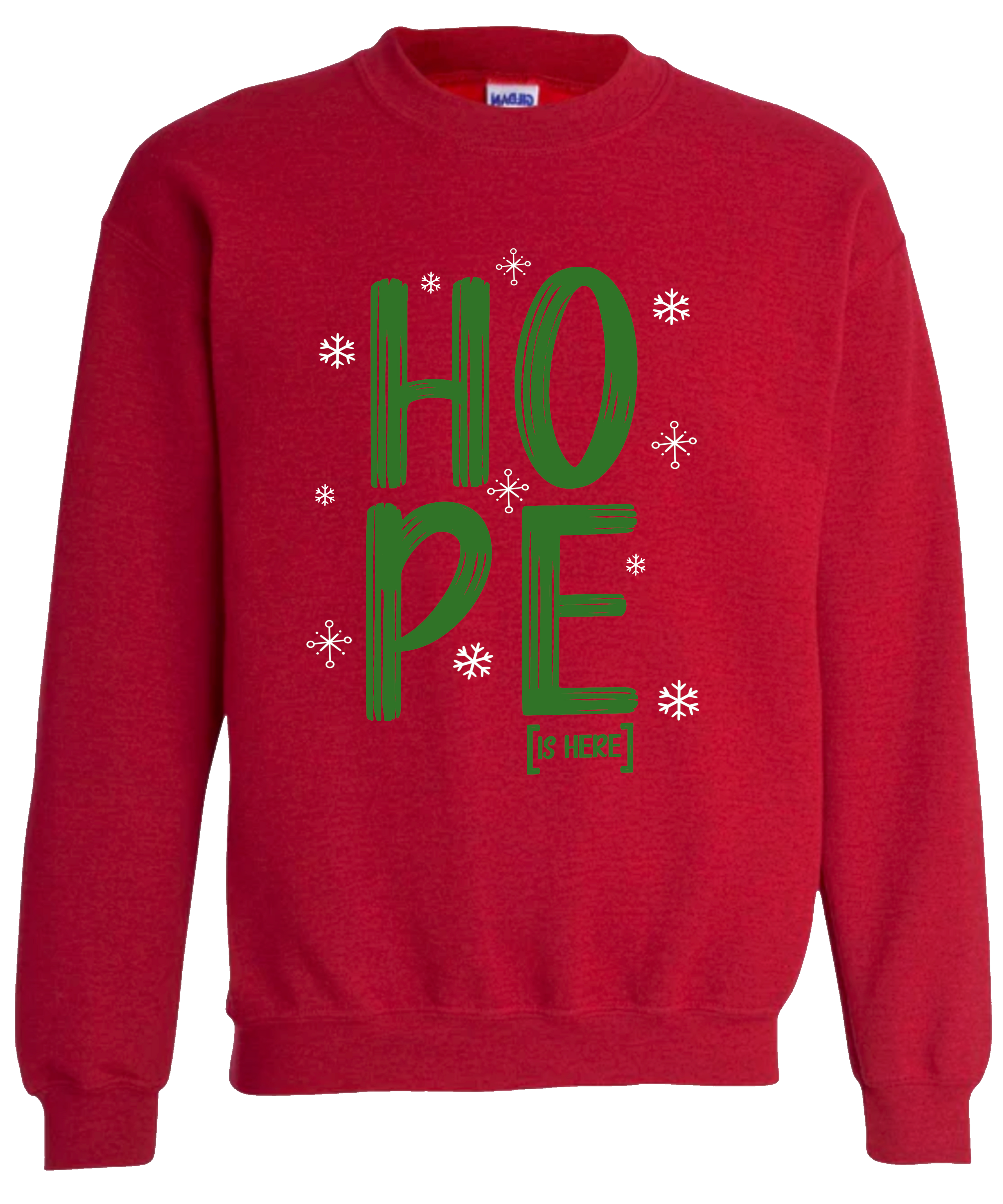 Holiday HOPE [IS HERE] Crewneck